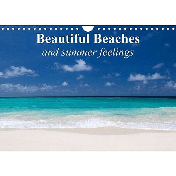 Beautiful Beaches and summer feelings (Wall Calendar 2023 DIN A4 Landscape), Elisabeth Stanzer