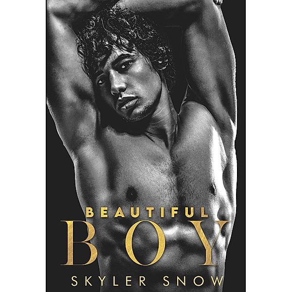 Beautiful Boy (Atlanta Daddies, #2) / Atlanta Daddies, Skyler Snow