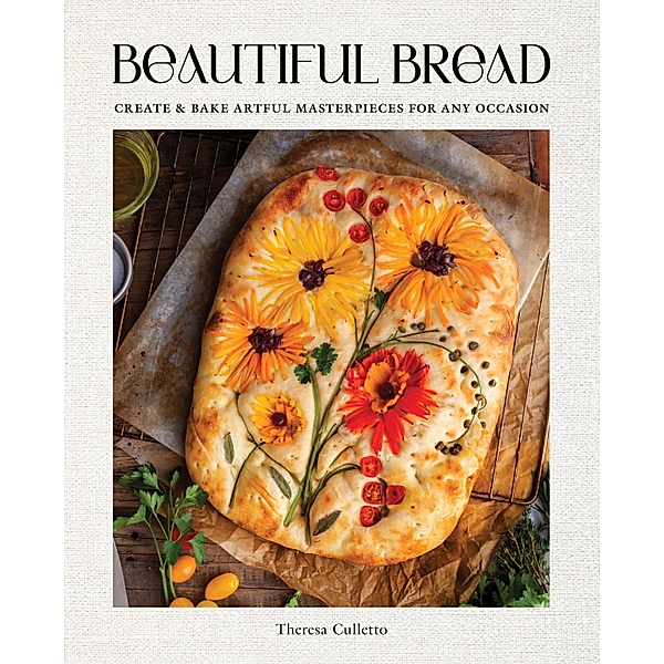 Beautiful Bread, Theresa Culletto