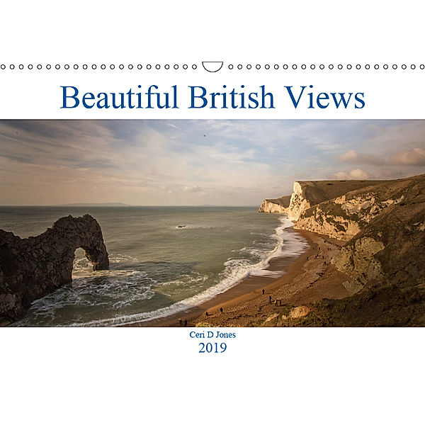 Beautiful British Views (Wall Calendar 2019 DIN A3 Landscape), Ceri D Jones