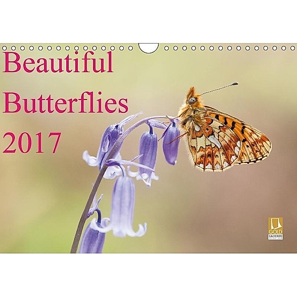Beautiful Butterflies 2017 (Wall Calendar 2017 DIN A4 Landscape), Phil Corley