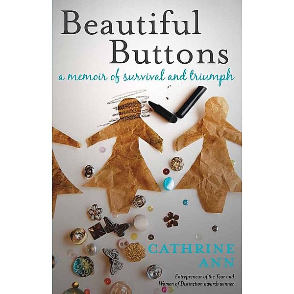 Beautiful Buttons, Cathrine Ann