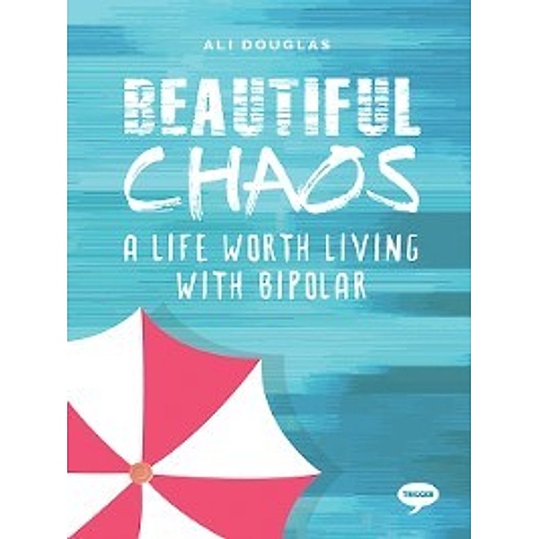 Beautiful Chaos, Ali Douglas