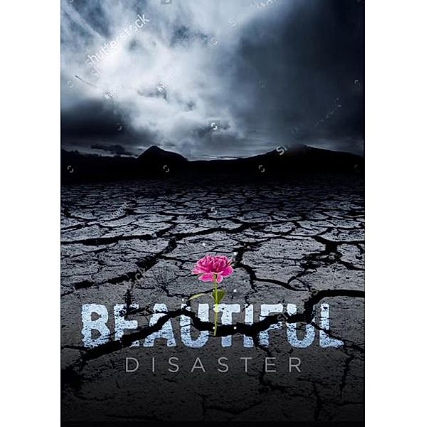 Beautiful Disaster, James Miller