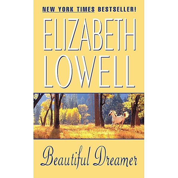 Beautiful Dreamer, Elizabeth Lowell