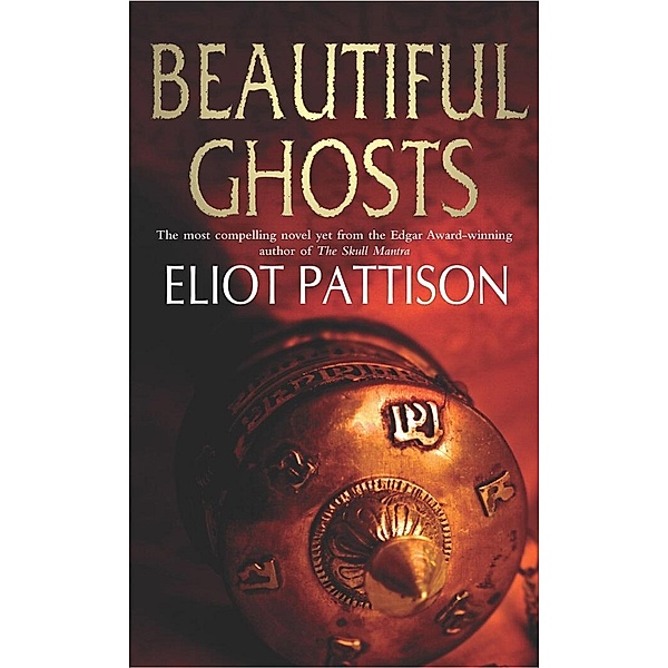 Beautiful Ghosts, Eliot Pattison