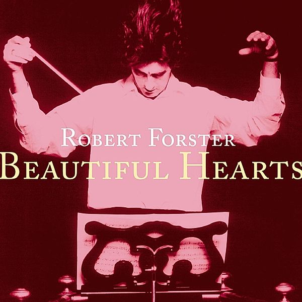 Beautiful Hearts 1 X 12 1x 7 (Vinyl), Robert Forster