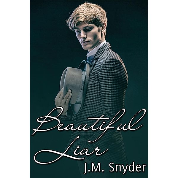 Beautiful Liar, J. M. Snyder