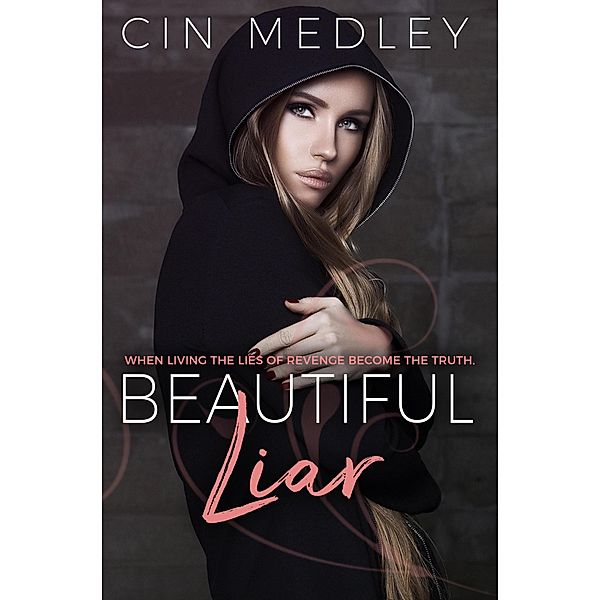 Beautiful Liar, Cin Medley