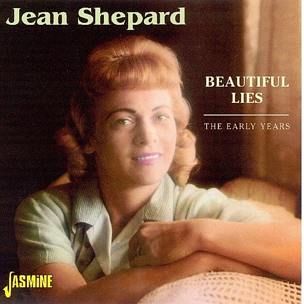 Beautiful Lies,The Early Years, Jean Shepard