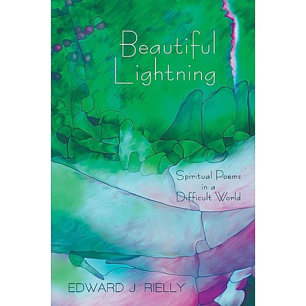 Beautiful Lightning, Edward J. Rielly