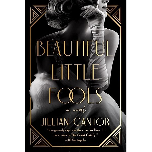 Beautiful Little Fools, Jillian Cantor