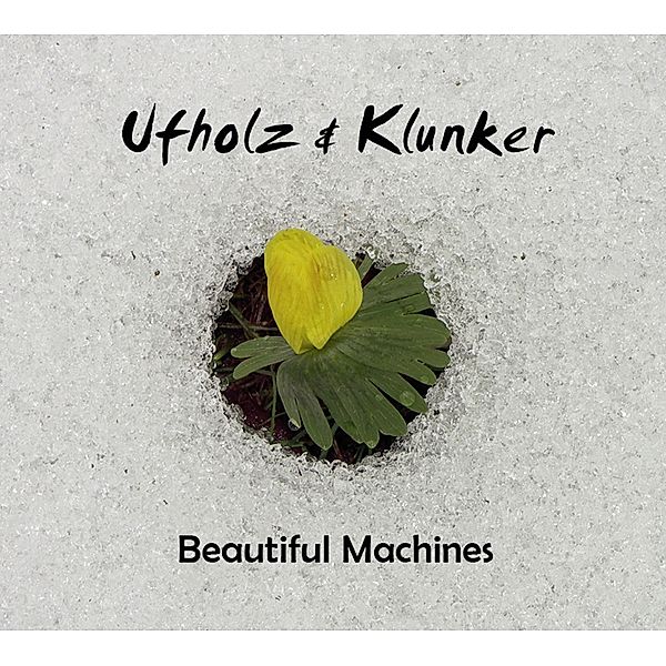 Beautiful Machines, Christiane Ufholz, Eberhard Klunker