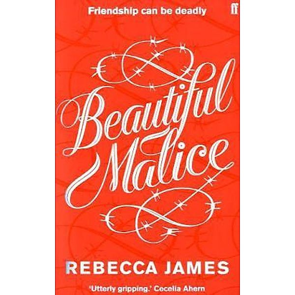 Beautiful Malice, Rebecca James