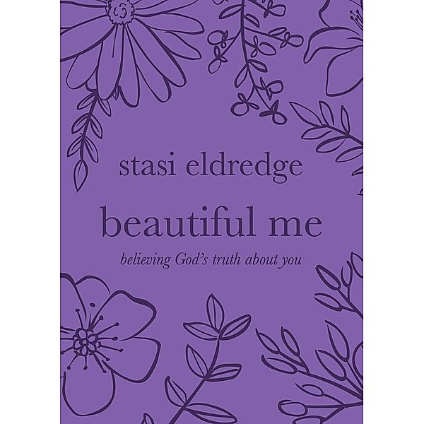 Beautiful Me / David C Cook, Stasi Eldredge