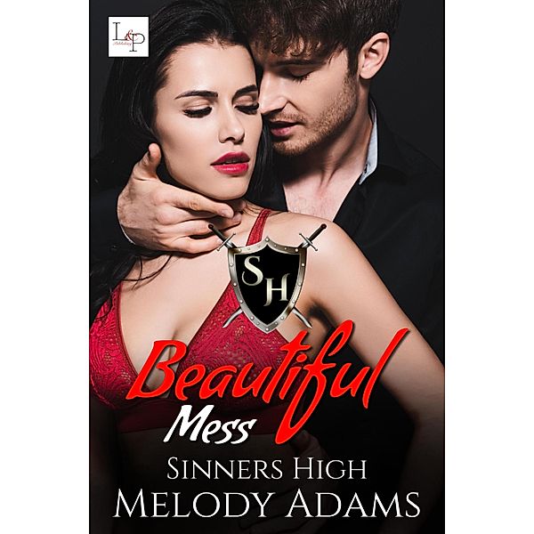 Beautiful Mess / Sinners High Bd.1, Melody Adams