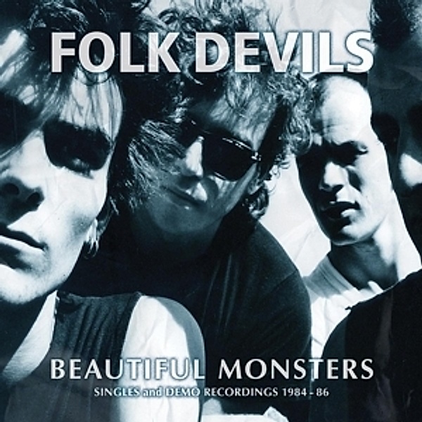 Beautiful Monsters (Singles And Demo Recordings) (Vinyl), Folk Devils
