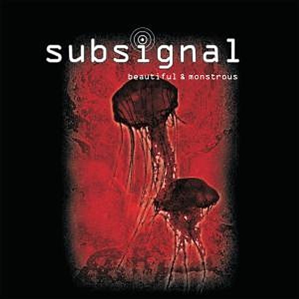 Beautiful & Monstrous (Vinyl), Subsignal