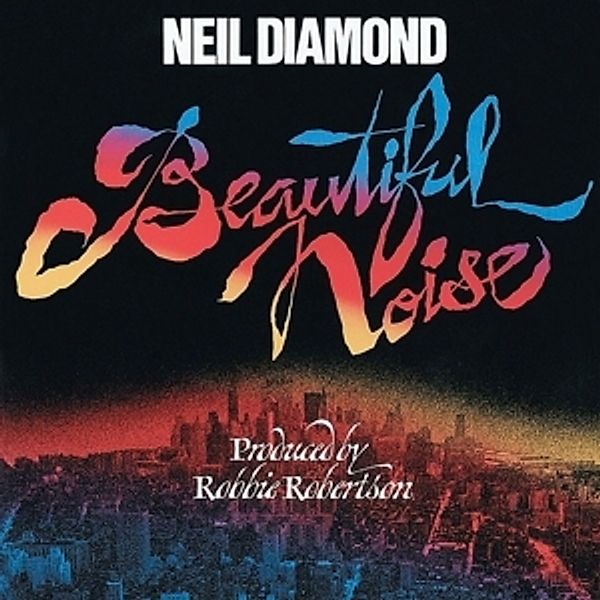 Beautiful Noise, Neil Diamond