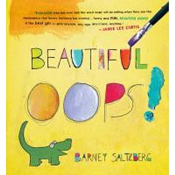 Beautiful Oops!, Barney Saltzberg