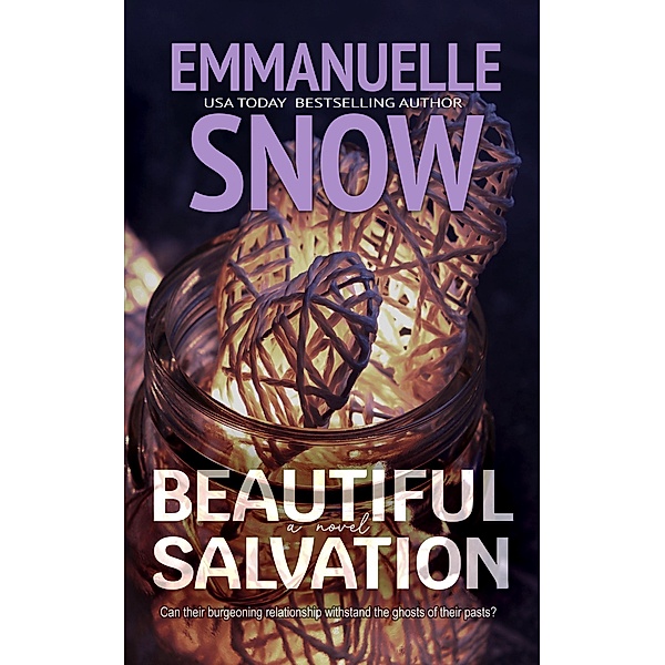 Beautiful Salvation (Whiskey Melody, #3) / Whiskey Melody, Emmanuelle Snow
