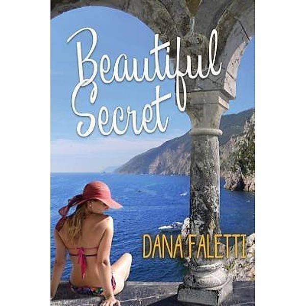 Beautiful Secret / Pandamoon Publishing, Dana Faletti