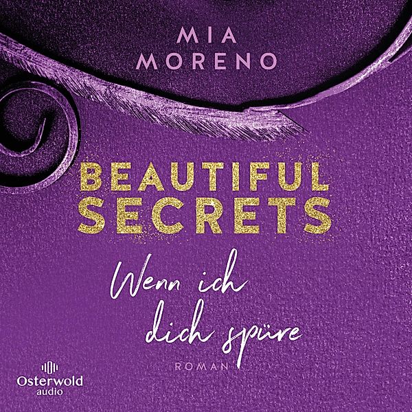 Beautiful Secrets - 2 - Wenn ich dich spüre, Mia Moreno
