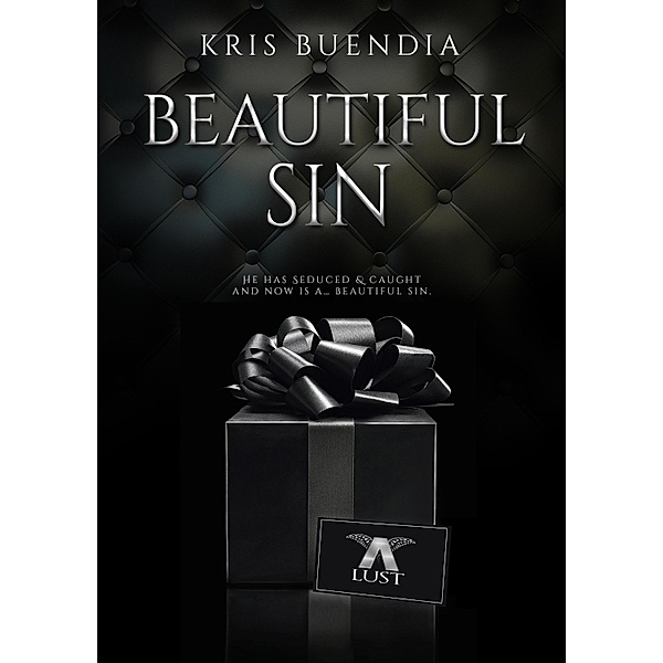 Beautiful Sin, Kris Buendía