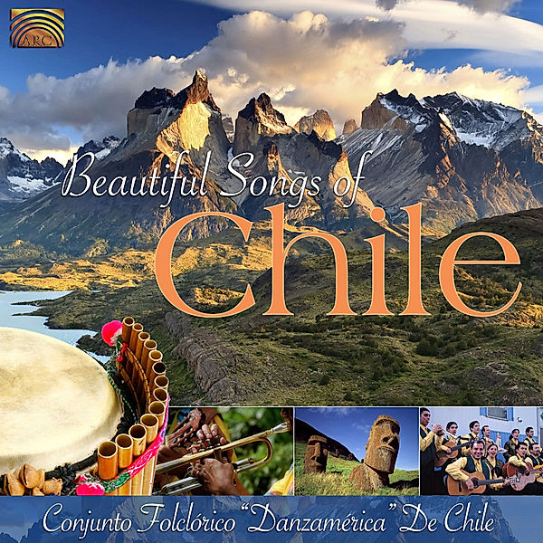 Beautiful Songs Of Chile, Conjunto Folclorico "Danzamerica" De Chile