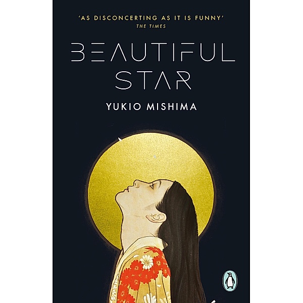 Beautiful Star / Penguin Modern Classics, Yukio Mishima