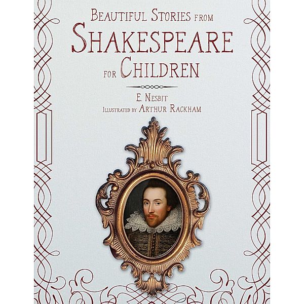 Beautiful Stories from Shakespeare for Children, Nesbit