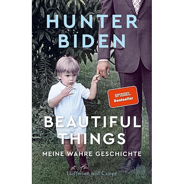 Beautiful Things, Hunter Biden