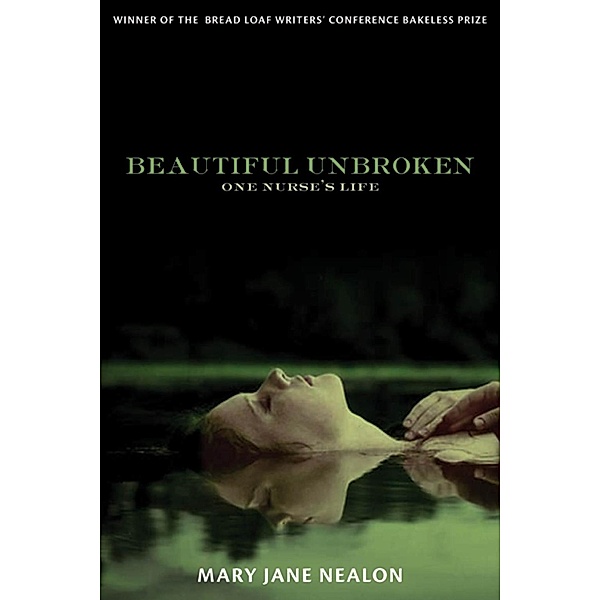 Beautiful Unbroken, Mary Jane Nealon