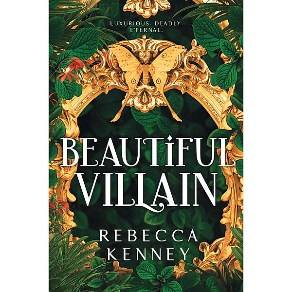 Beautiful Villain, Rebecca Kenney