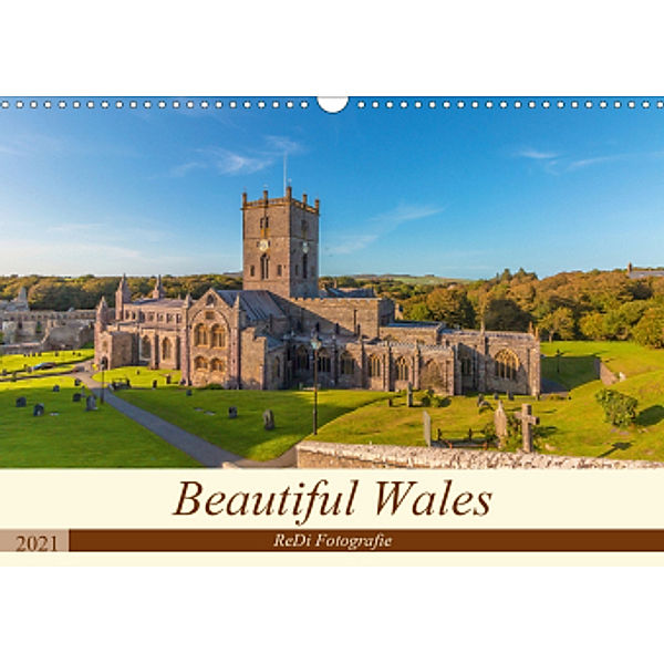 Beautiful Wales (Wall Calendar 2021 DIN A3 Landscape), ReDi Fotografie