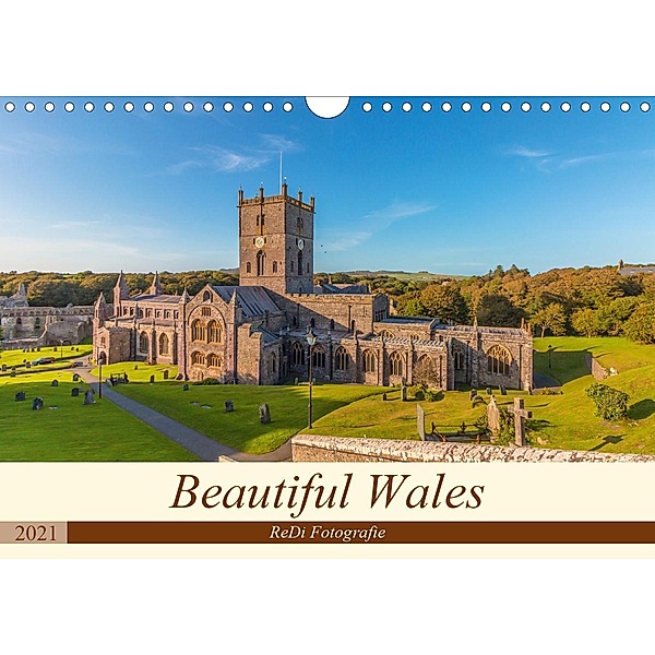 Beautiful Wales (Wall Calendar 2021 DIN A4 Landscape), ReDi Fotografie