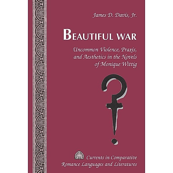 Beautiful War, James D. Davis Jr.