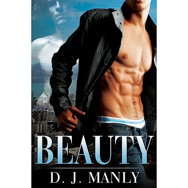 Beauty, D. J. Manly