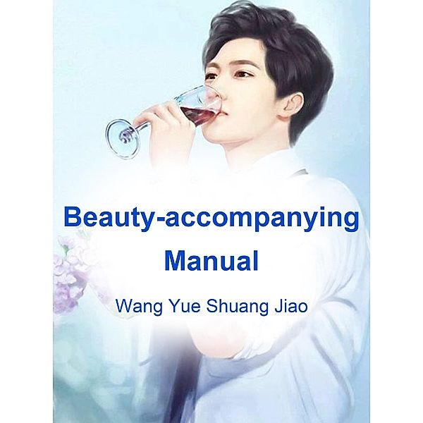 Beauty-accompanying Manual, Wang YueShuangJiao