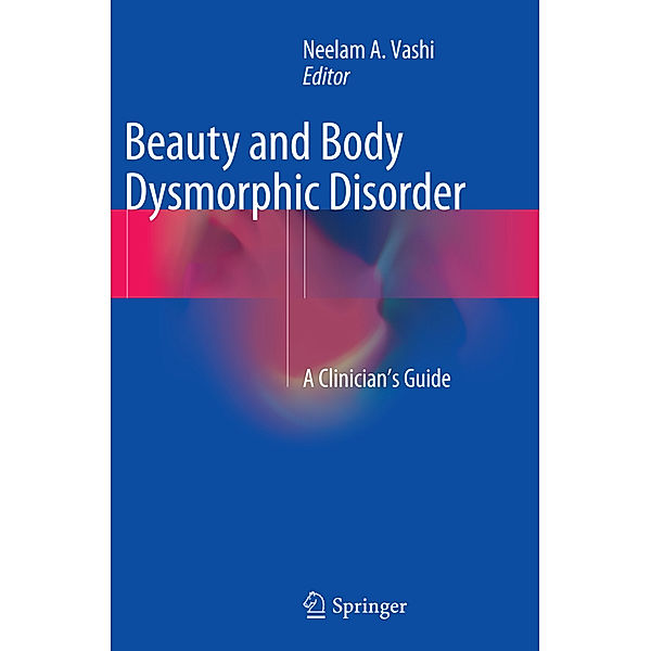 Beauty and Body Dysmorphic Disorder