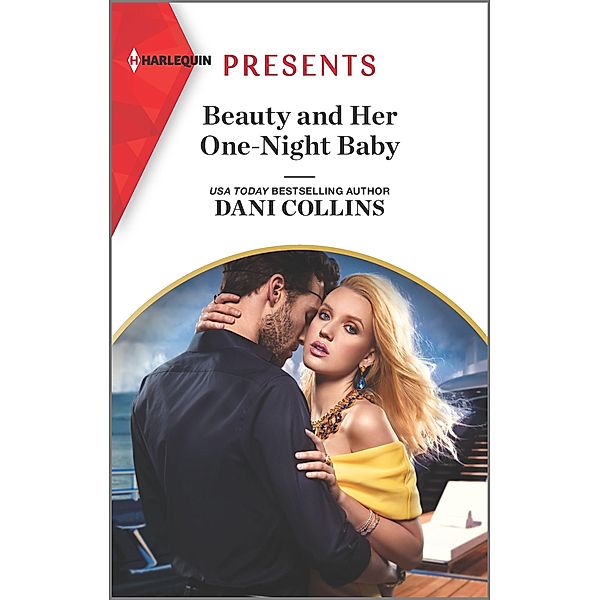 Beauty and Her One-Night Baby / Once Upon a Temptation Bd.2, Dani Collins