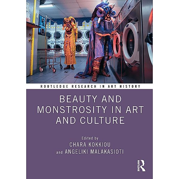 Beauty and Monstrosity in Art and Culture