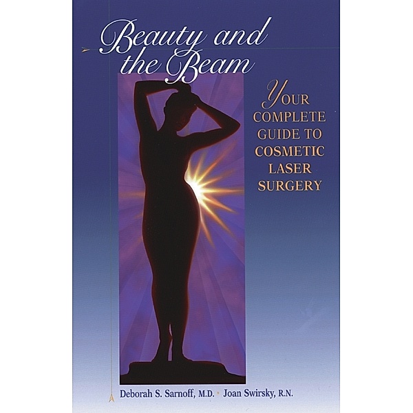 Beauty and the Beam, Deborah Sarnoff, Joan Swirsky
