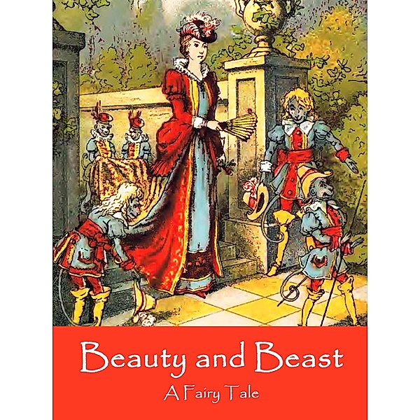 Beauty and the Beast, Gabrielle-Suzanne de Villeneuve