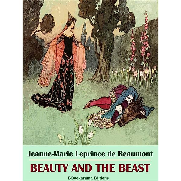 Beauty and the Beast, Jeanne-Marie Leprince de Beaumont