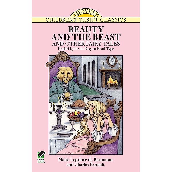 Beauty and the Beast and Other Fairy Tales, Marie Leprince de Beaumont