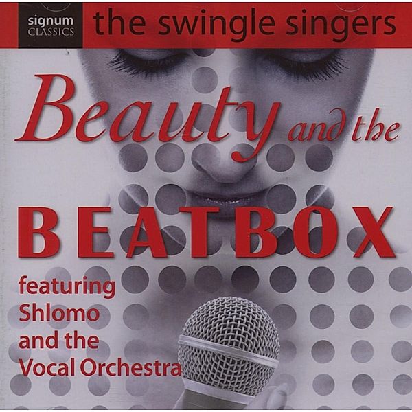 Beauty And The Beatbox, Swingle Singers