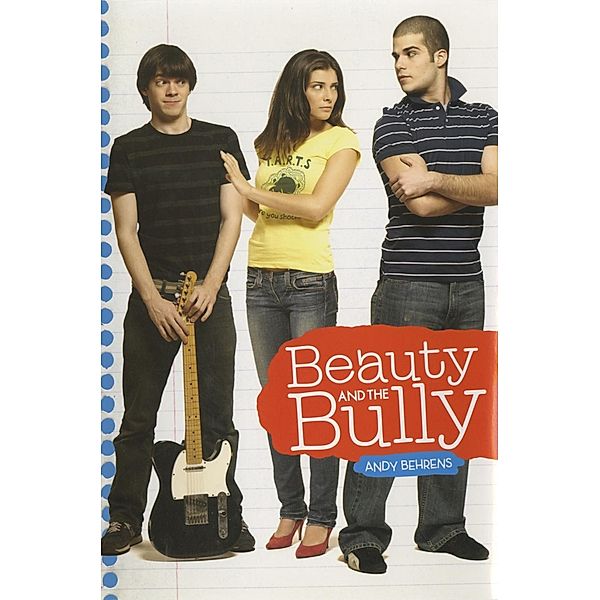 Beauty and the Bully, Andy Behrens