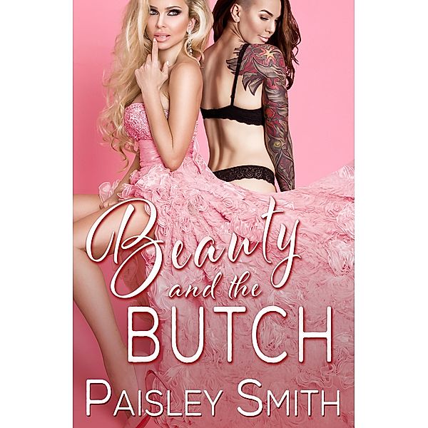 Beauty and the Butch, Paisley Smith