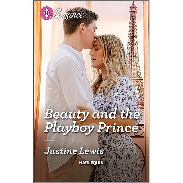 Beauty and the Playboy Prince / If the Fairy Tale Fits..., Justine Lewis
